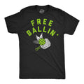 Free Ballin Men's T Shirt