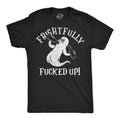 Frightfully Fucked Up Men's T Shirt