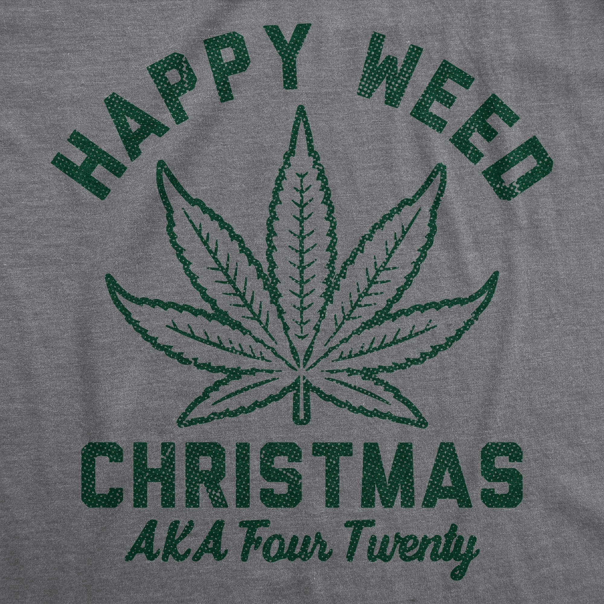 Happy Weed Christmas Men's T Shirt
