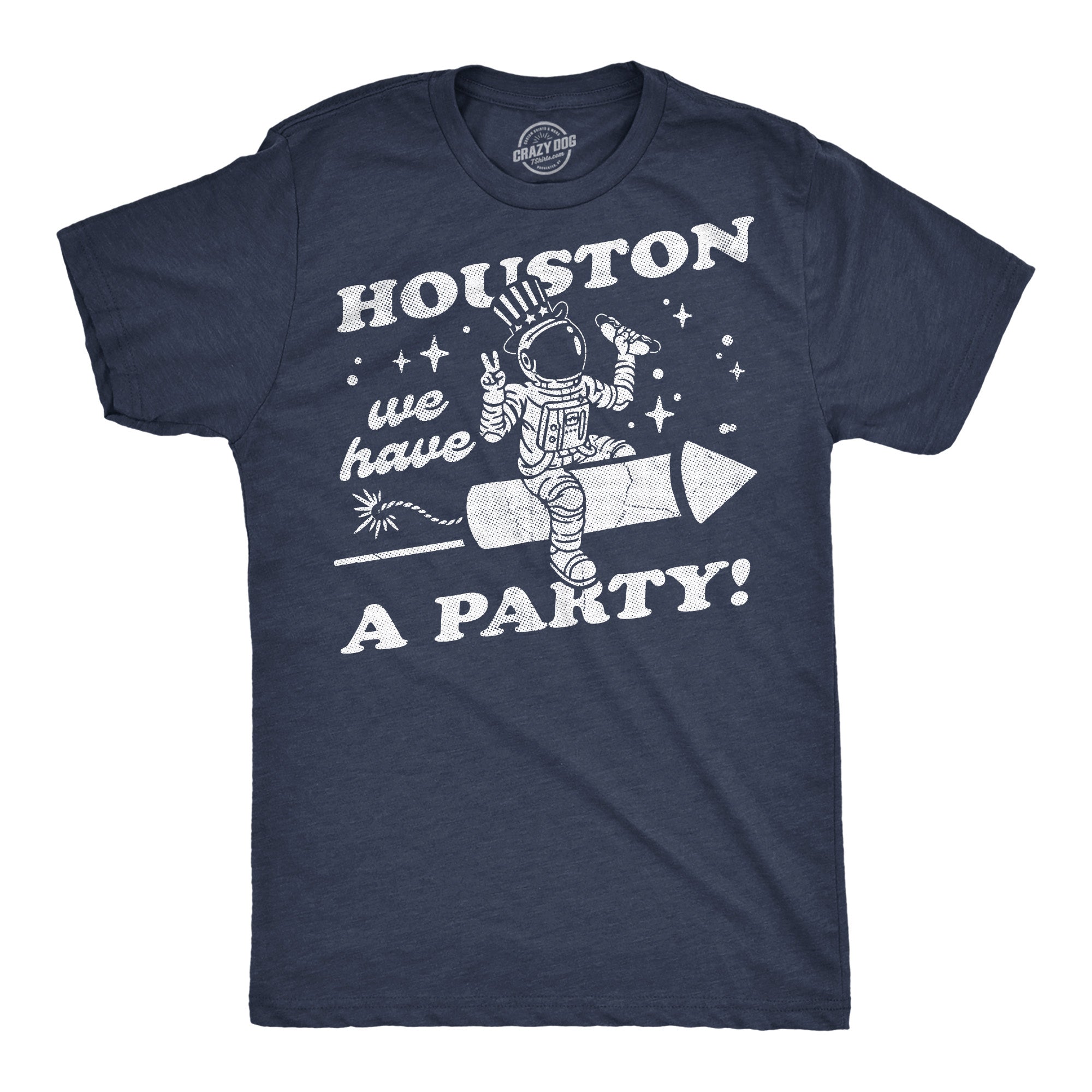Houston We Have A Party Men's T Shirt