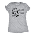 I Dont Have The Energy To Pretend To Like You Today Women's T Shirt