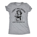 I Dont Take Orders I Barely Take Suggestions Women's T Shirt