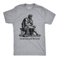 I Grow Weary Of The Grind Men's T Shirt