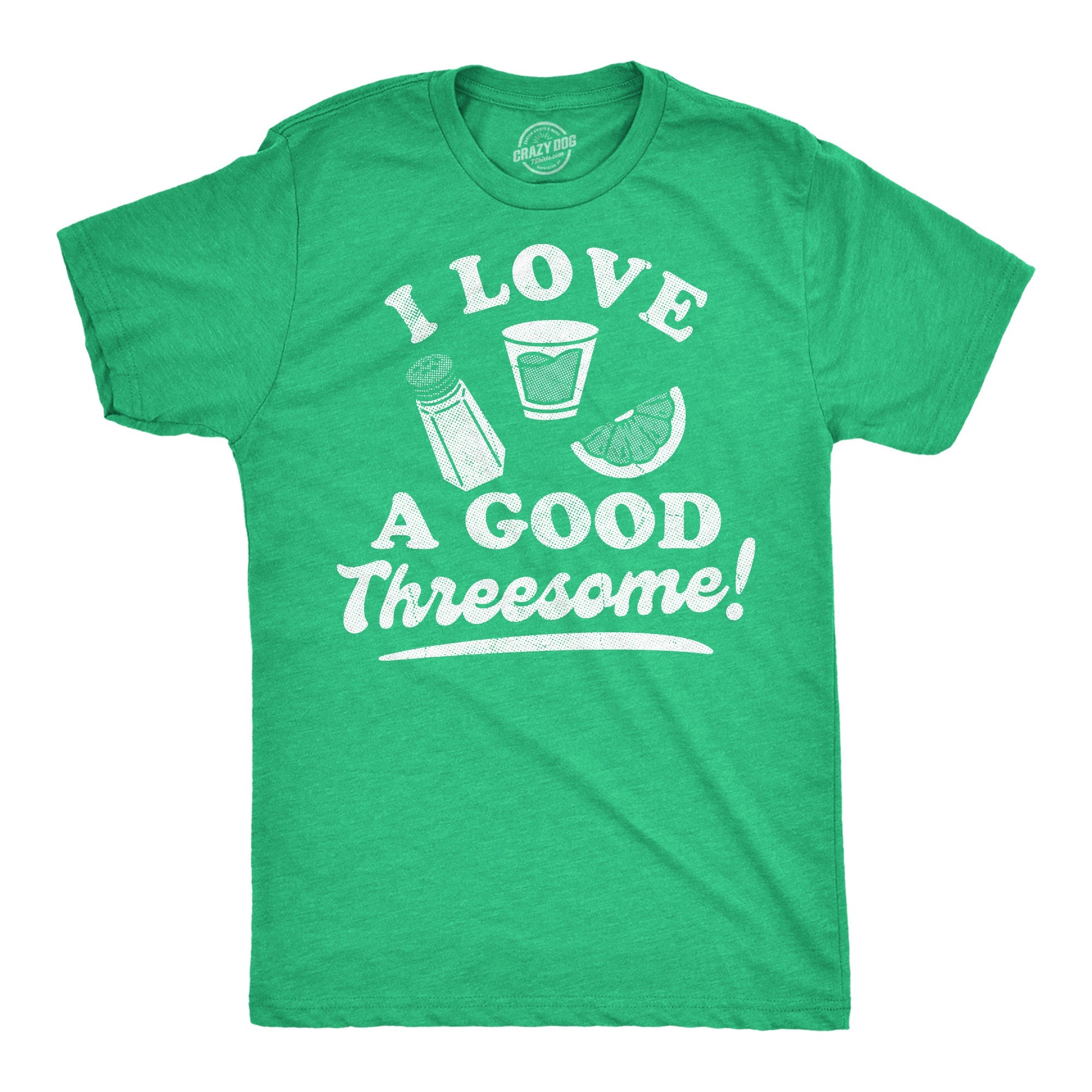 I Love A Good Threesome Men's T Shirt