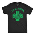 Its Medicinal Men's T Shirt