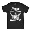Jesus Is Coming Look Busy Men's T Shirt