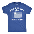 Just Here For The AC Men's T Shirt