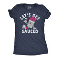 Lets Get Sauced Cranberry Women's T Shirt