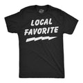 Local Favorite Men's T Shirt