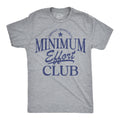 Medium Effort Club Men's T Shirt