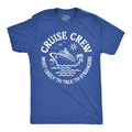 Cruise Crew Most Likely To Talk To Strangers Men's T Shirt