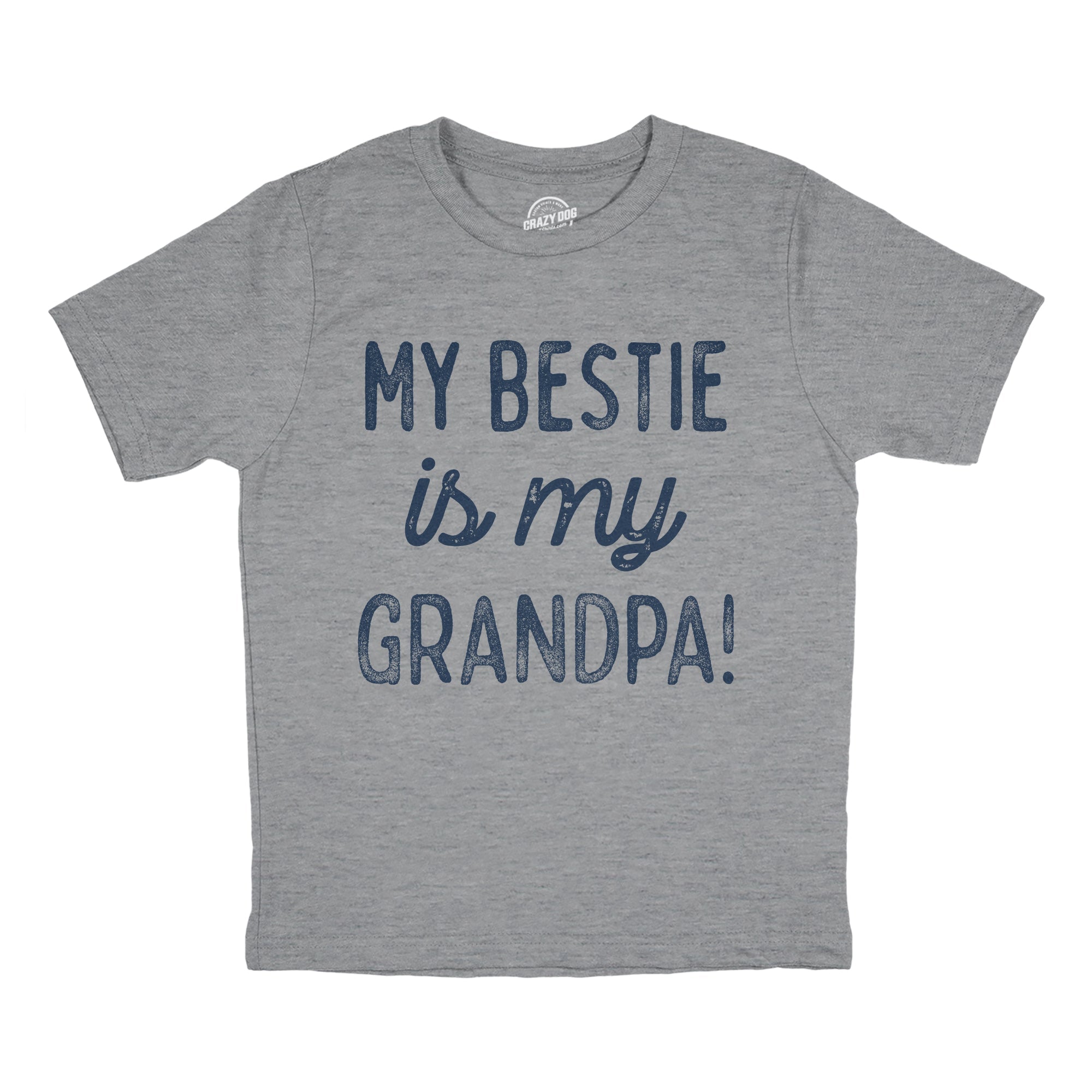 My Bestie Is My Grandpa Youth T Shirt