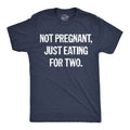 Not Pregnant Just Eating For Two Men's T Shirt