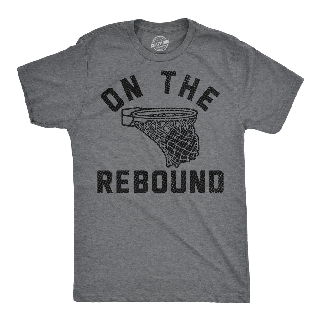 On The Rebound Men's T Shirt