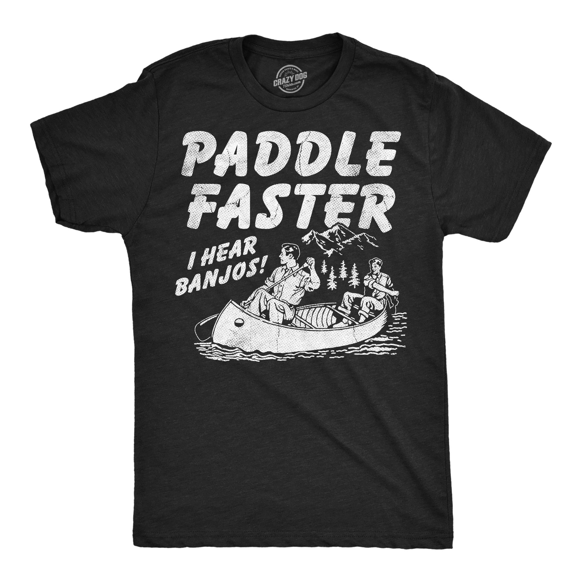 Paddle Faster Men's T Shirt