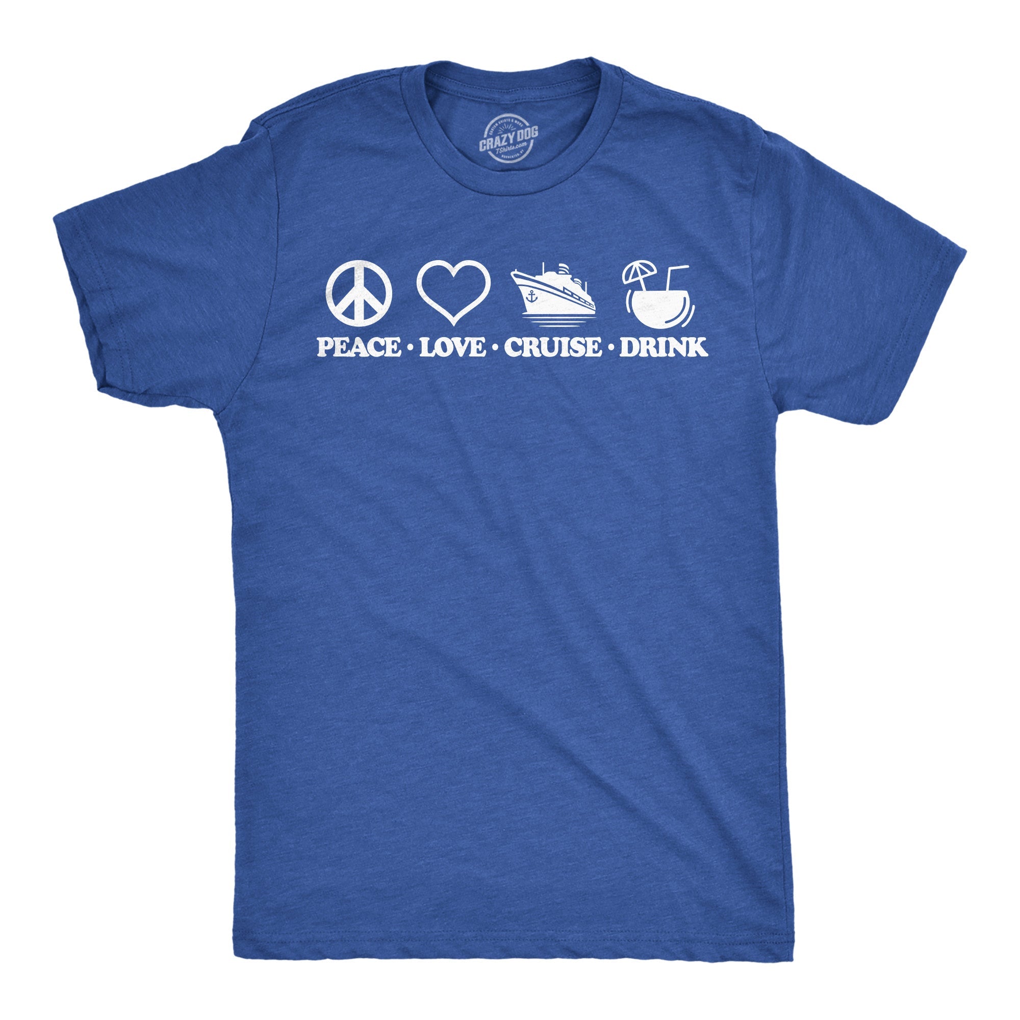 Peace Love Cruise Drink Men's T Shirt