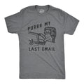 Purrr My Last Email Men's T Shirt