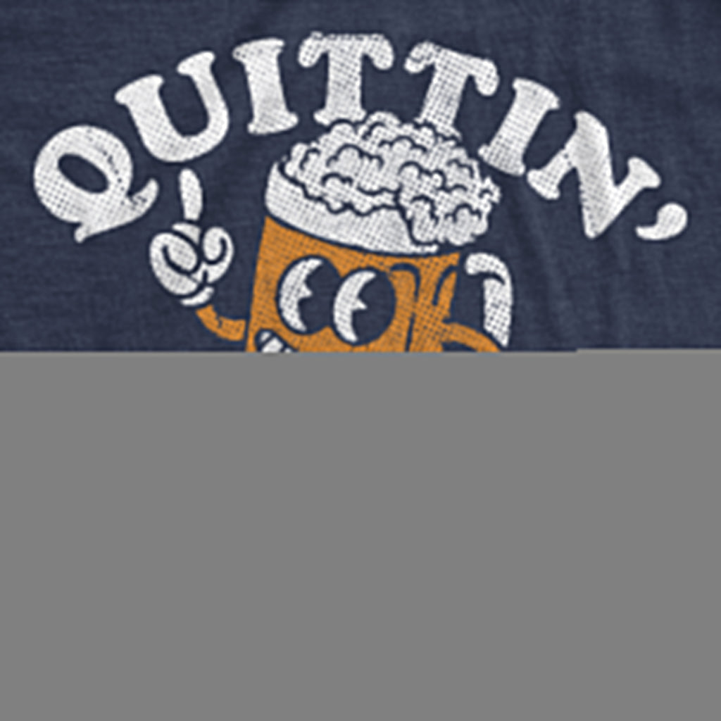 Quittin Time Men's T Shirt
