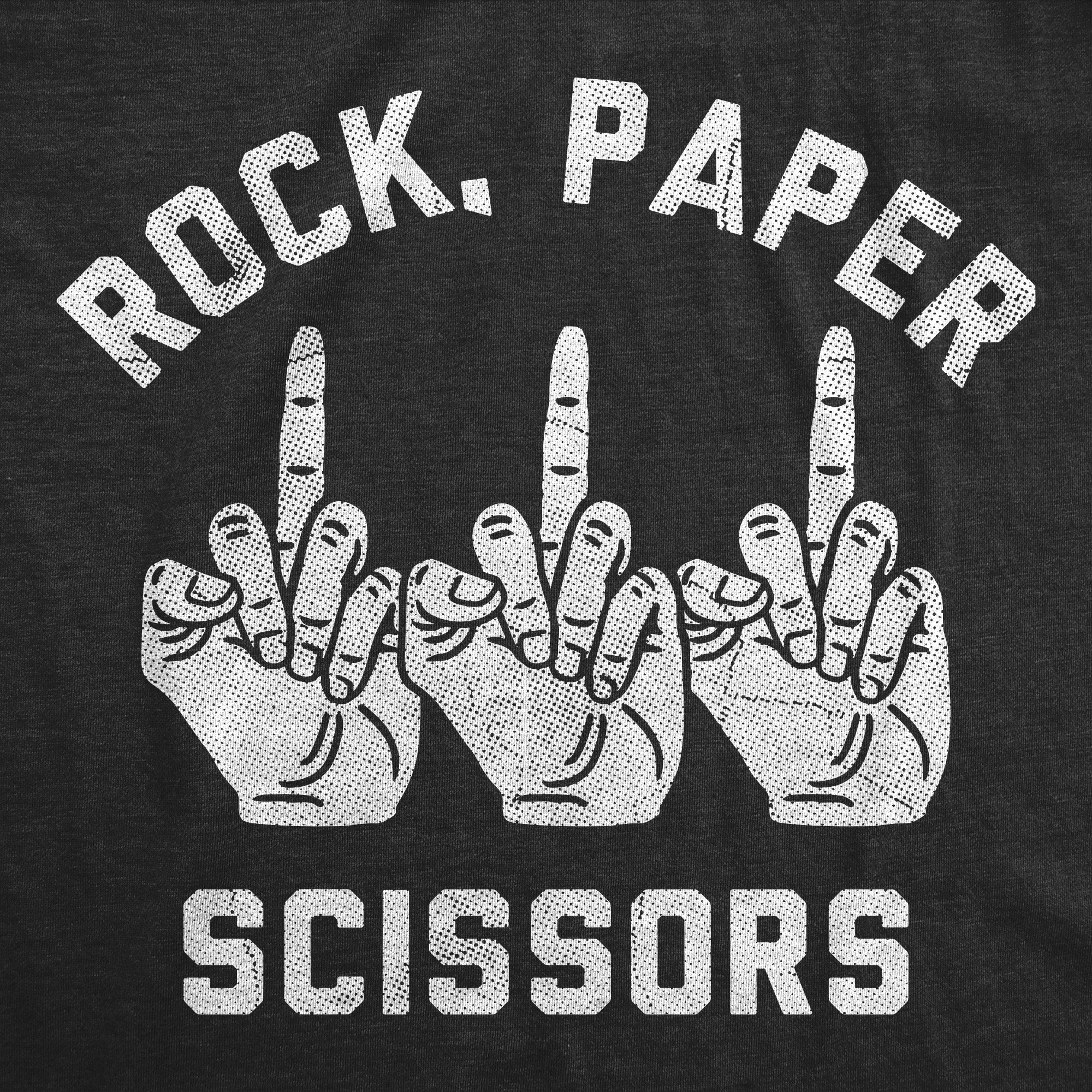 Rock Paper Scissors Middle Finger Men's T Shirt