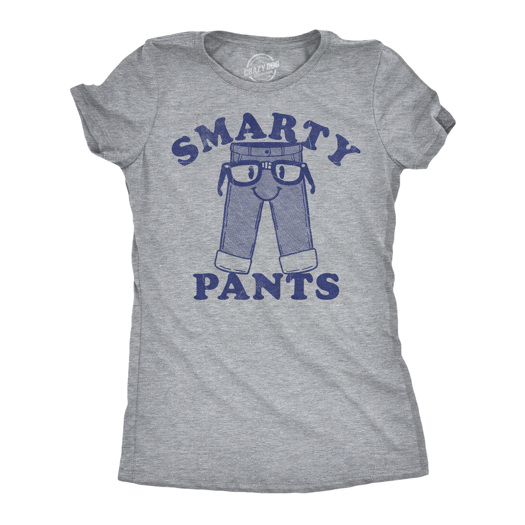 Smarty Pants Women's T Shirt