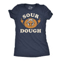 Sour Dough Women's T Shirt