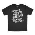 Support Your Local Trick Or Treaters Youth T Shirt
