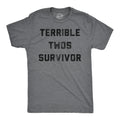 Terrible Twos Survivor Men's T Shirt