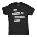 The Anxiety Is Anxieting Today Men's T Shirt