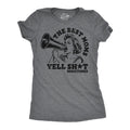 The Best Moms Yell Shit Sometimes Women's T Shirt