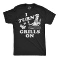 I Turn Grills On Men's T Shirt