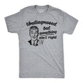 Undiagnosed But Something Aint Right Men's T Shirt
