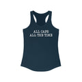 All Caps All The Time - Women's Racerback Tank