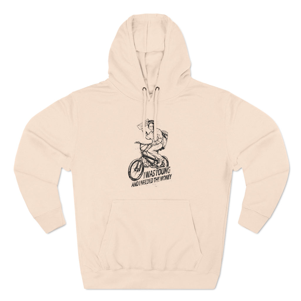 I Was Young And I Needed The Money (Paper Route) - Hoodie
