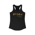 Harry Is A Pothead And The Sorcerer's Stoned  -  Women’s Racerback Tank