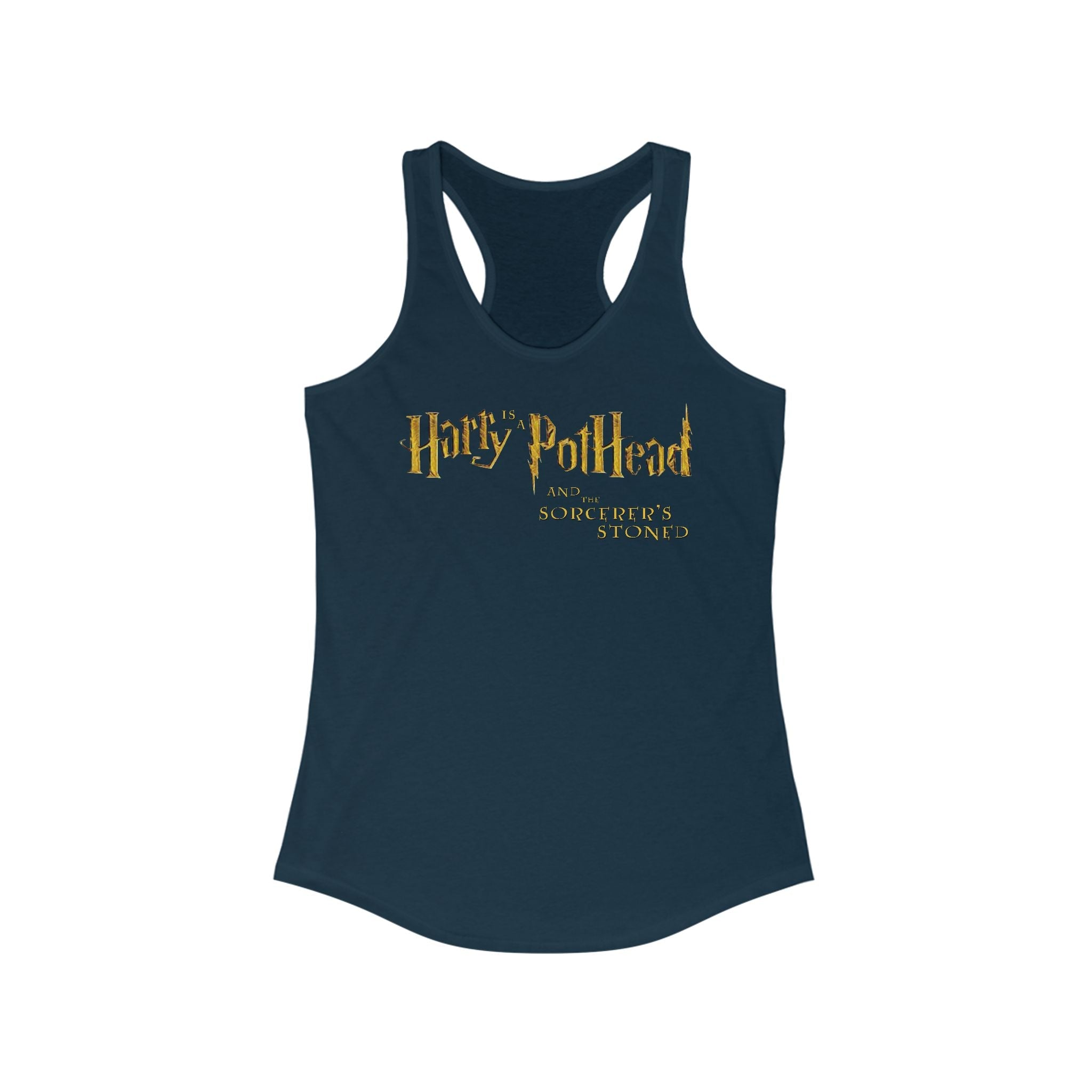 Harry Is A Pothead And The Sorcerer's Stoned  -  Women’s Racerback Tank