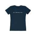 So I Walk Into A Bar - Women’s T-Shirt