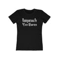 Impeach Van Buren - Women’s T-Shirt