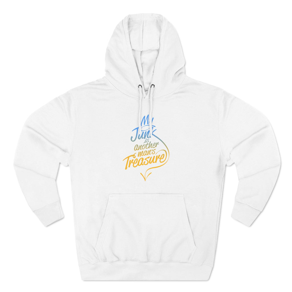 My Junk Is Another Man's Treasure - Hoodie