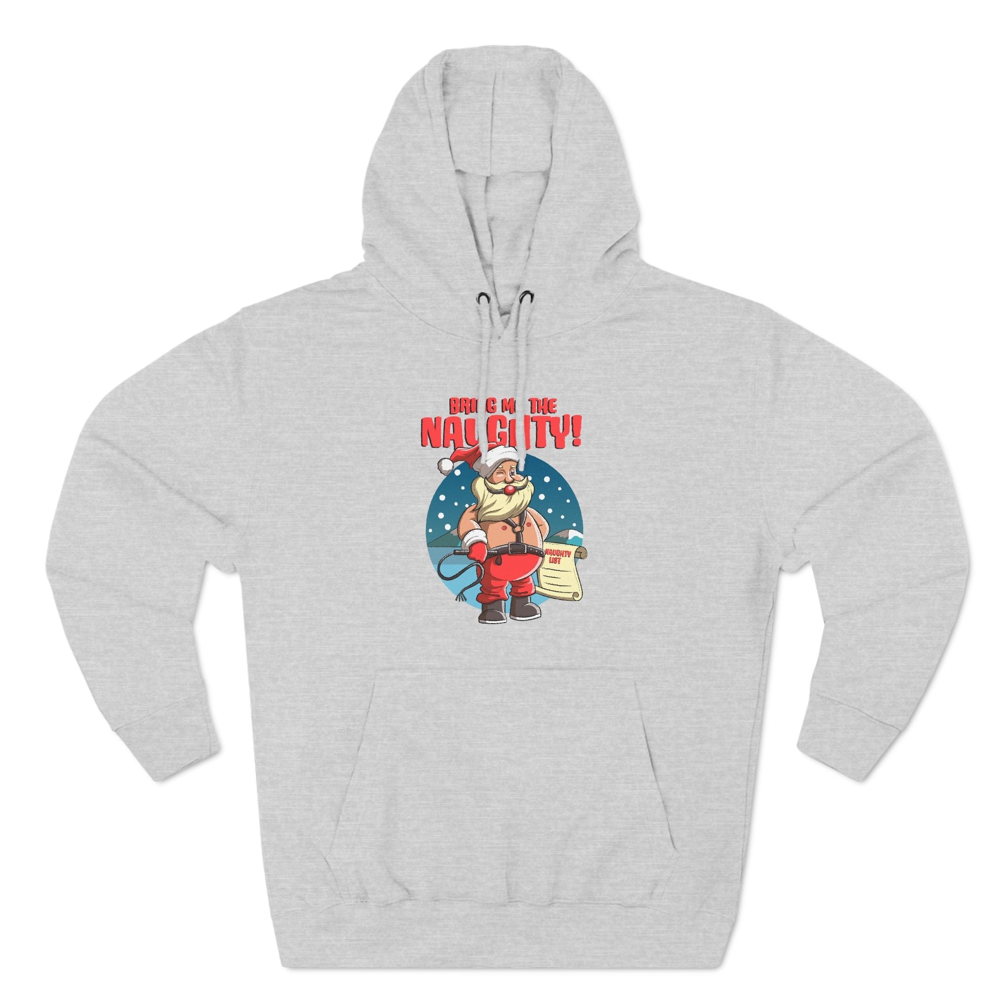 Bring Me The Naughty! - Hoodie
