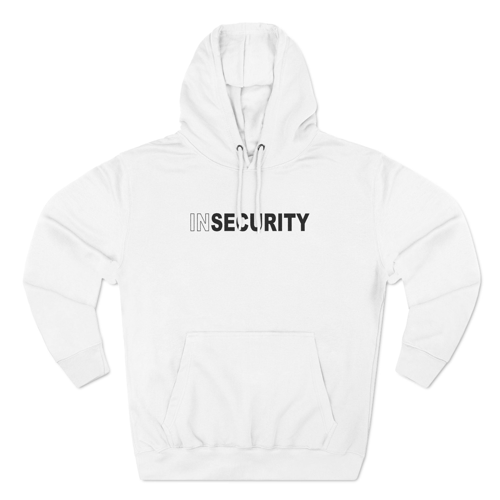 Insecurity - Hoodie