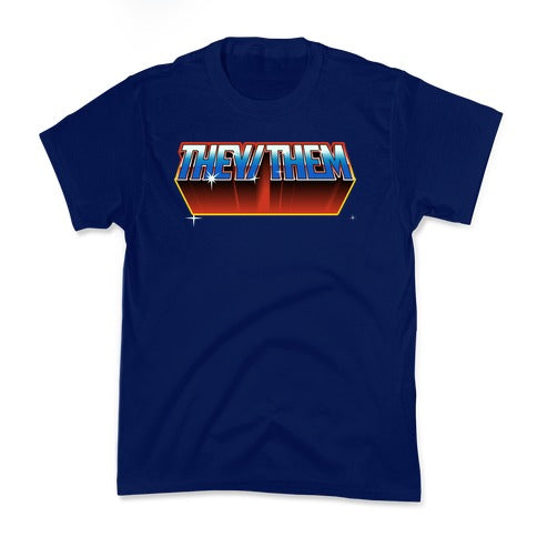 They/Them And The Masters Of The Universe Kid's Tee