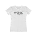 Ask Me Out You Pussy - Women’s T-Shirt