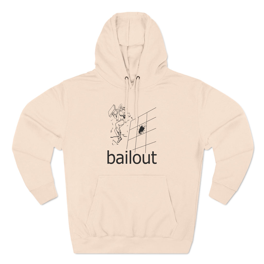 Bailout - Hoodie