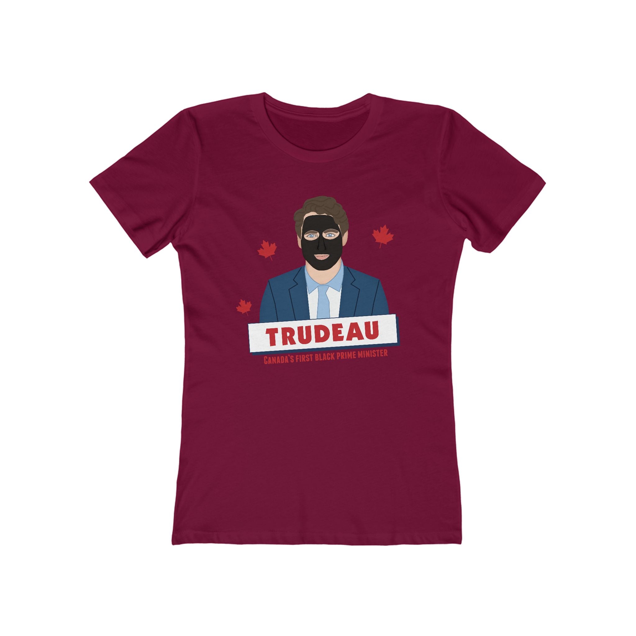 Trudeau - Canada's First Black Prime Minister - Women’s T-Shirt
