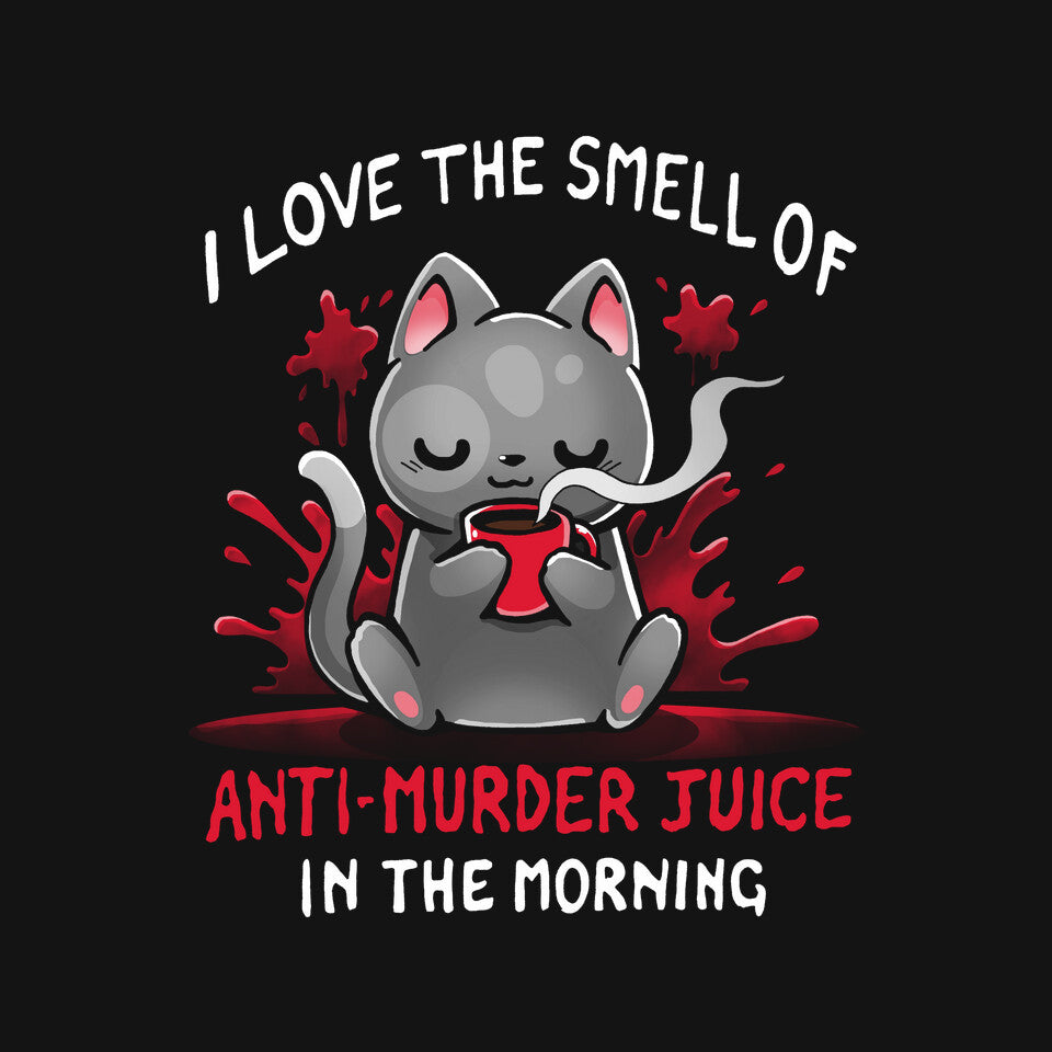 Anti-Murder Juice