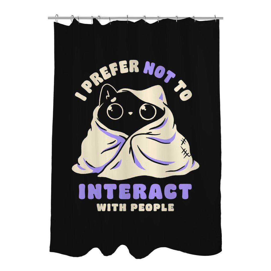 I Prefer Not To Interact With People