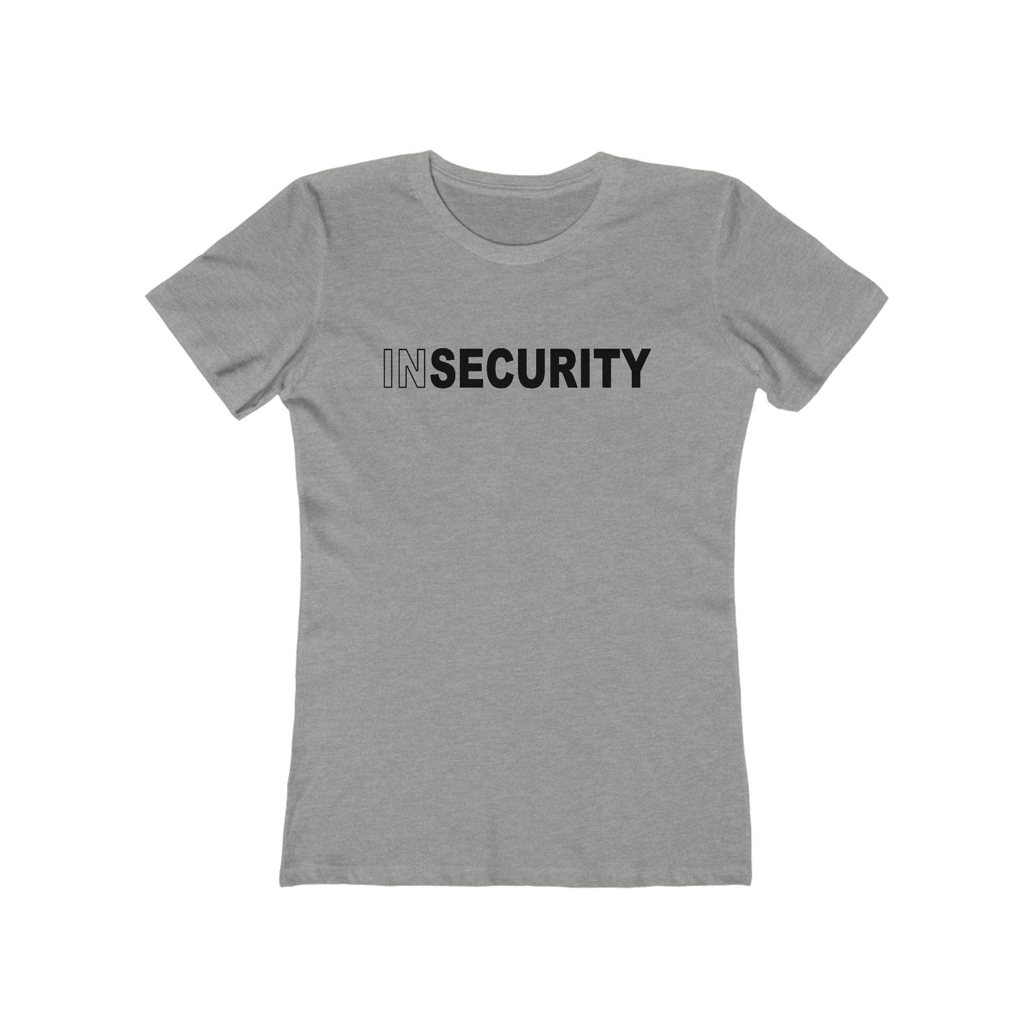 Insecurity - Women’s T-Shirt