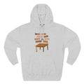 Here's A Table Jesus Made Before That Whole Savior - Hoodie