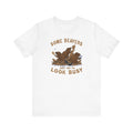Some Beavers Just Try To Look Busy - Men's T-Shirt