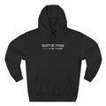 Sometimes I Pee When I Laugh - Hoodie
